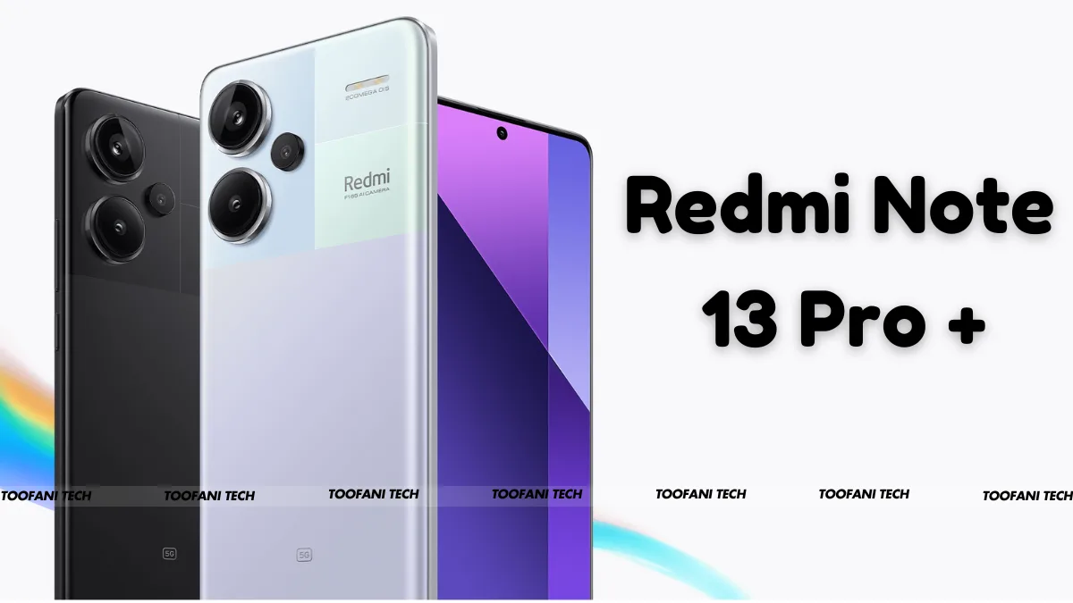Redmi Note 13 Pro Plus 5G